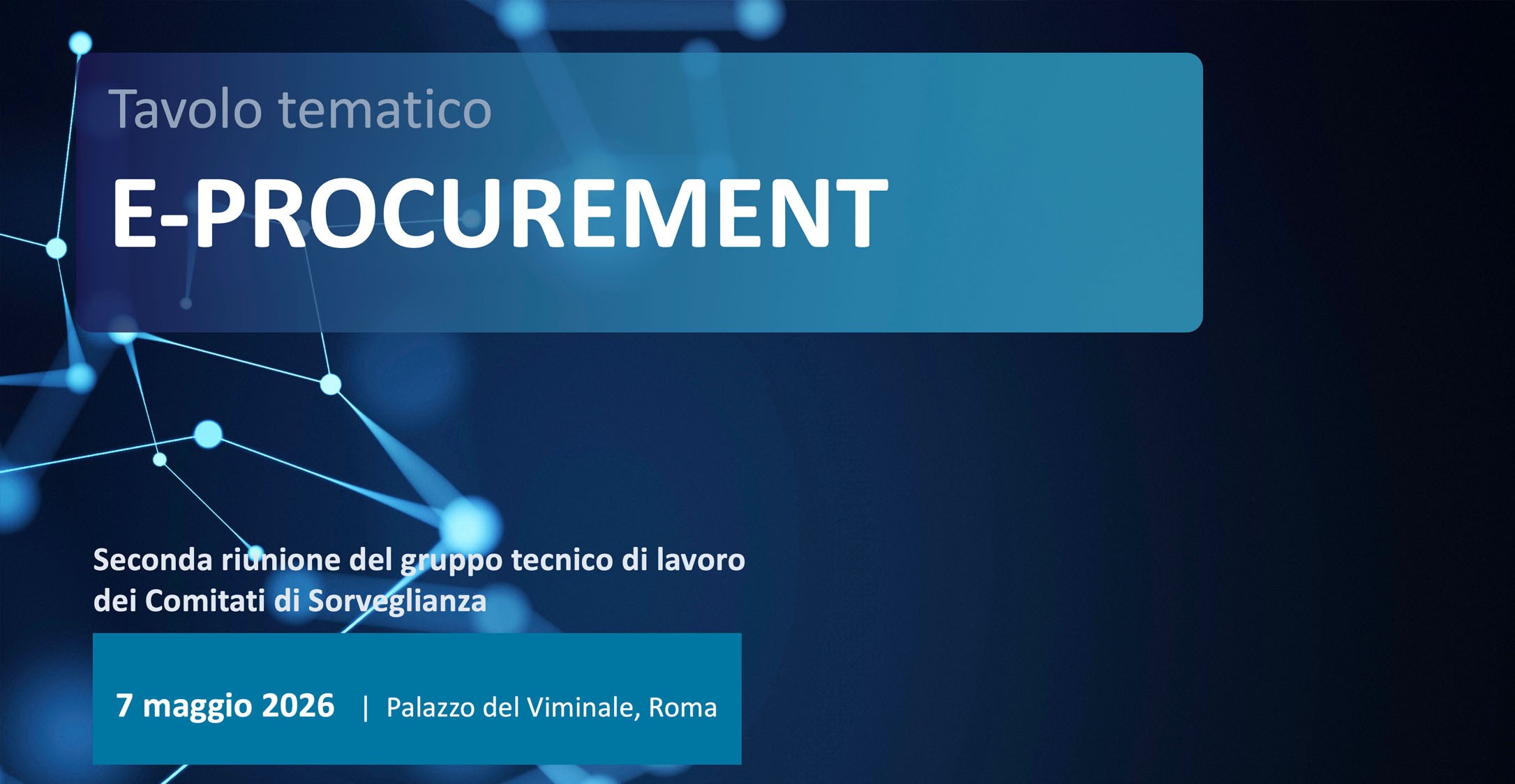 Evento del 07/04/2025 - >Tavolo E-Procurement