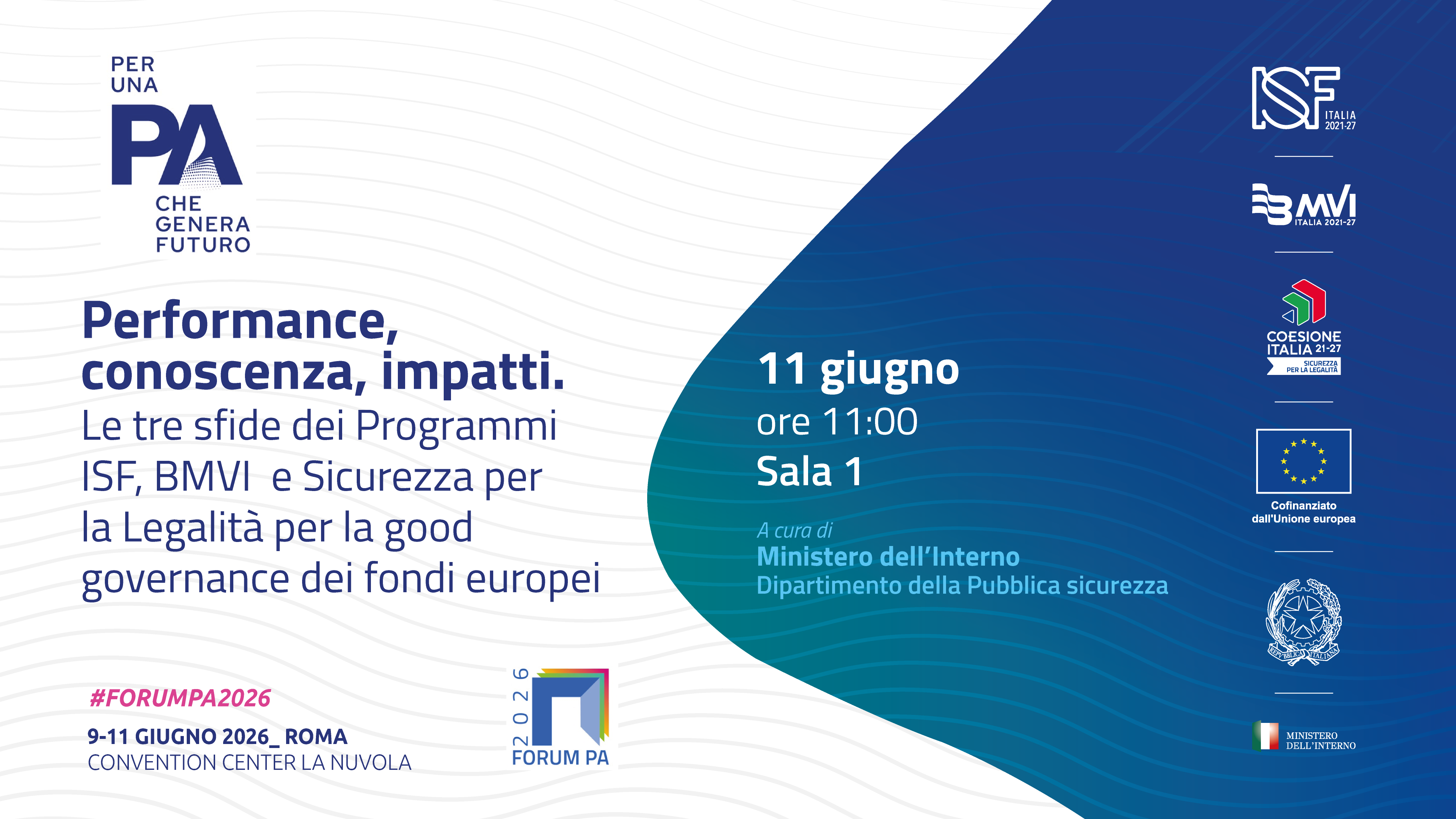 I Programmi europei ISF, BMVI e Sicurezza per la legalità del Ministero dell'Interno al Forum PA 2026